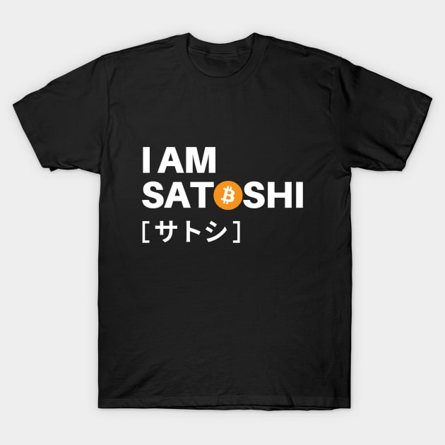 I AM SATOSHI T-Shirt by Rules of the mind